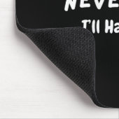 Womens Never Mind I’ll Handle It Funny Sarcastic M Mousepad (Ecke)
