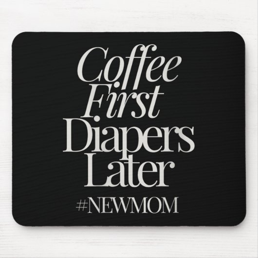 Womens New Mom Funny Coffee For Women Quote Retro Mousepad (Vorne)