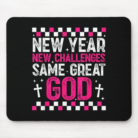 Womens New Year New Challenges Same Great God 2026 Mousepad (Vorne)