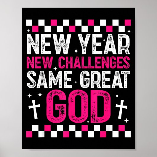 Womens New Year New Challenges Same Great God 2026 Poster (Vorne)