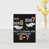 Womens New Years Eve 67 Funny Boys Kids Party 6 7 Karte (Gelbe Blume)