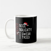 Womens Nice Naughty I Swear I Tried Christmas List Kaffeetasse (Links)