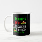 Womens Nice Naughty I Swear I Tried Santa Christma Kaffeetasse (Links)