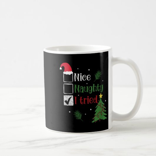 Womens Nice Naughty I Tried List Christmas V-neck Kaffeetasse (Rechts)