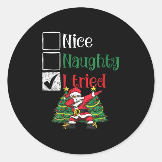 Womens Nice Naughty I Tried List Dabbing Santa Chr Runder Aufkleber (Vorderseite)