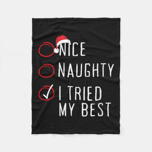 Womens Nice Naughty I Tried My Christmas List Xmas Fleecedecke (Vorderseite)