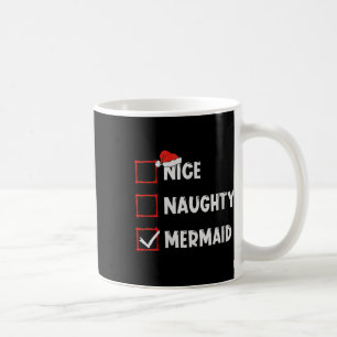 Womens Nice Naughty Mermaid Weihnachtsliste Xmas S Kaffeetasse