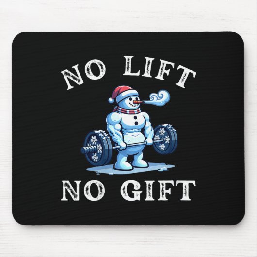 Womens No Lift No Gift Funny Workout Snowman Chris Mousepad (Vorne)