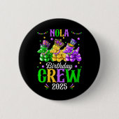 Womens Nola Birthday Crew 2025 New Orleans Mardi G Button (Vorderseite)