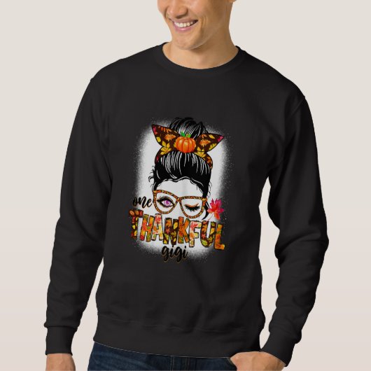 Womens One Thankful Gigi Messy Bun Fall Autumn Th Sweatshirt (Vorderseite)