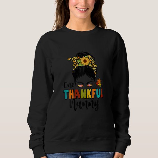 Womens One Thankful Nanny Leopard Messy Bun Fall T Sweatshirt (Vorderseite)