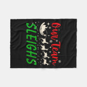 Womens Our Team Sleighs Reindeers Santa's Workers Fleecedecke (Vorderseite (Horizontal))