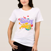 WOMEN'S PAINT SPLASH LESSONS LEARN T SHIRT  (Vorderseite)