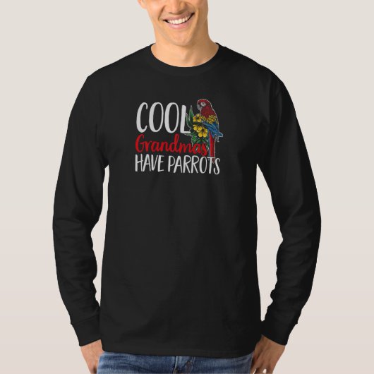 Womens Parrot  Macaw Cool Grandmas Have Parrots Bi T-Shirt (Vorderseite)