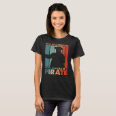 Womens Pirate Freebooter Saying For A Of A Carib T-Shirt (Vorne ganz)