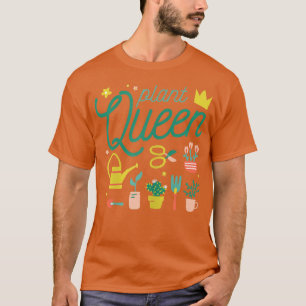 Womens Plant Queen Farmer Gardening Garden Planter T-Shirt