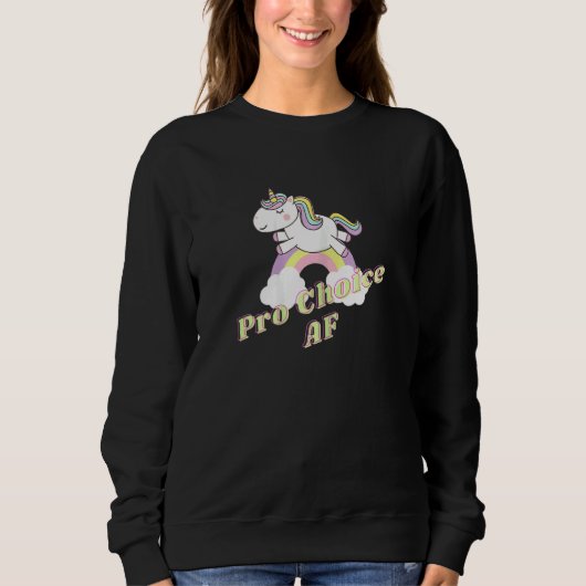 Womens Pro Choice AF Sweatshirt (Vorderseite)
