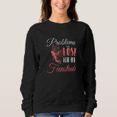 Womens Probleme solve ich mit Feenstaub Sweatshirt (Vorderseite)