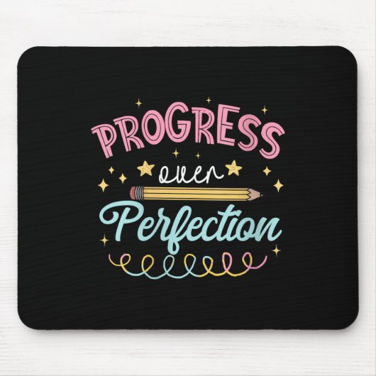 Womens Progress Over Perfection Motivational Teach Mousepad (Vorne)