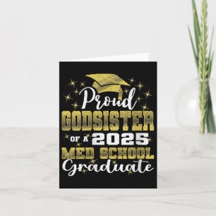 Womens Proud Godsister of 2025 Cl Med School Gradu Karte
