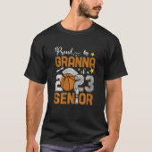 Womens Proud Granna Of A 2023 Senior Basketball Gr T-Shirt (Vorderseite)
