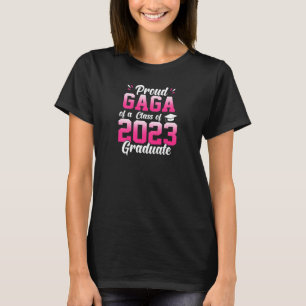 Womens Proud Senior Gaga 2023 Abschluss Graduate T-Shirt