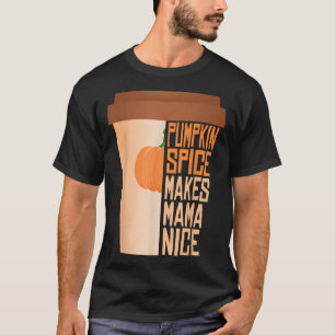 Womens Pumpkin Pie Gewürzkuchen Herbst Saison Herb T-Shirt