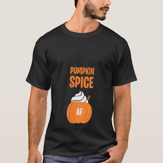 Womens Pumpkin Spice Af Funny F Men Husband Hallo T-Shirt (Vorderseite)