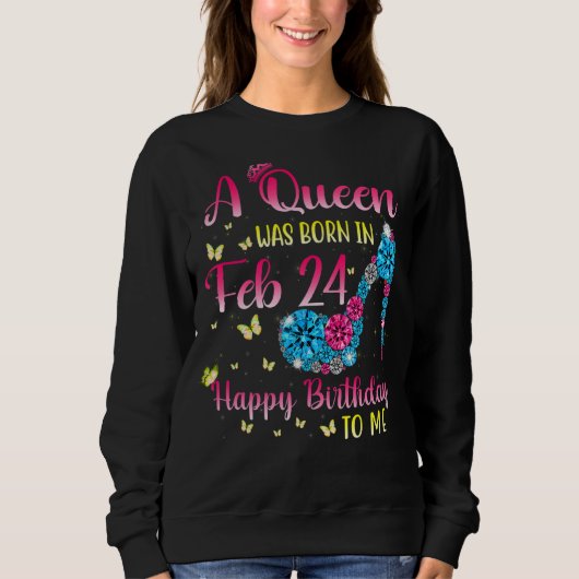 Womens Queens Are Born, 24th bis Queen Wa Sweatshirt (Vorderseite)