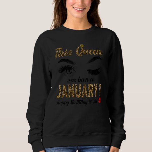Womens Queens are born on January 9th A queen was Sweatshirt (Vorderseite)