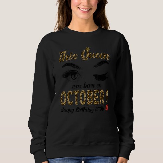 Womens Queens are born on October 9th A queen was  Sweatshirt (Vorderseite)