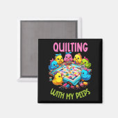 Womens Quilting With My Funny Quilting Gift For Wo Magnet (Vorderseite/Rückseite)