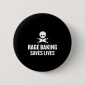 Womens Rage Baking Saves Live Skull Funny Baker Co Button (Vorderseite)
