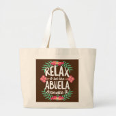 Womens Relax lasse die abuela mit dem Design for Jumbo Stoffbeutel (Vorne)