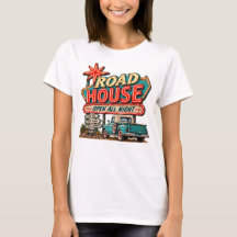 Women's Road House Open All Night Vintage Hot Rod 