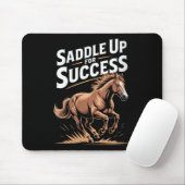 Womens Saddle Up For Success Motivational Horse Ri Mousepad (Mit Mouse)