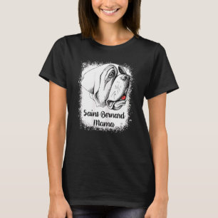 Womens Saint Bernard Mama gebleicht Niedliche Mama T-Shirt