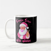 Womens Santa Says Six Seven Christmas 67 Meme Xmas Kaffeetasse (Links)
