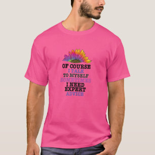 Womens Sarcastic Zitat Cooler Spaß Sarcastic Gag S T-Shirt