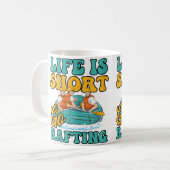 Womens Short Life Go Rafting Design Rafting Kaffeetasse (Vorderseite Links)