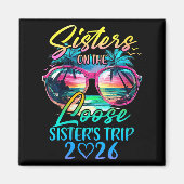 Womens Sisters On The Loose Sisters Trip 2026 Funn Magnet (Vorne)