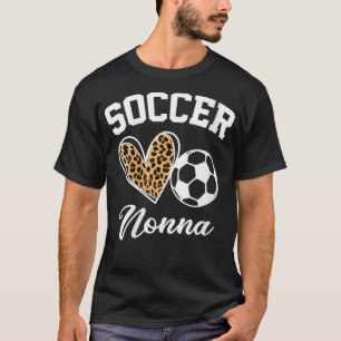 Womens Soccer Nonna Leopard Herzlich willkommen be T-Shirt