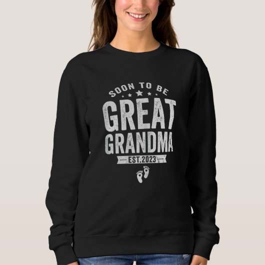 Womens Soon to be Great Grandma 2023 Mothers Day F Sweatshirt (Vorderseite)