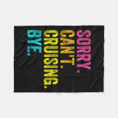 Womens Sorry Can't Cruising Bye Teacher Student Fu Fleecedecke (Vorderseite (Horizontal))