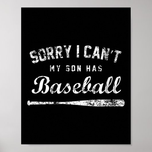 Womens Sorry I Can't My Son Has Baseball Baseball  Poster (Vorne)