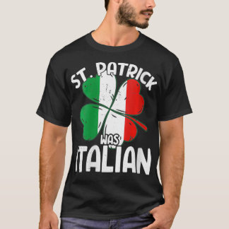 Womens St Patrick Italienisch Proud Italien Flag S T-Shirt
