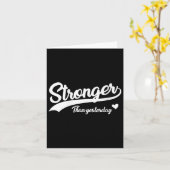 Womens Stronger Than Yesterday Motivational Insrat Karte (Gelbe Blume)