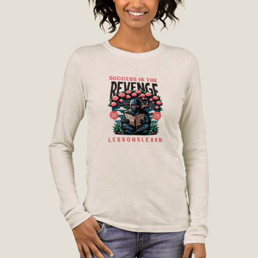 WOMEN'S SUCCESS REVENGE LESSONS LEARN LONG SLEEVE  Tri-Blend SHIRT (Vorderseite)