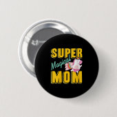Womens Super Magical Mama Rainbow Unicorn Hero Wer Button (Vorne & Hinten)