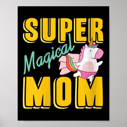 Womens Super Magical Mama Rainbow Unicorn Hero Wer Poster (Vorne)